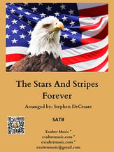 The Stars And Stripes Forever  SATB choral sheet music cover